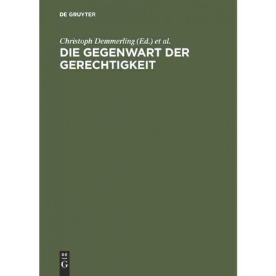 按需印刷【德语】Die Gegenwart der Gerechtigkeit:Diskurse zwischen Recht, praktischer Philosophi[9783050028217]