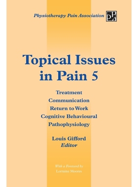 按需印刷Topical Issues in Pain 5[9781491876695]