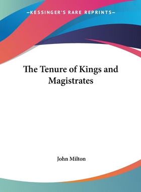 按需印刷不退不换The Tenure of Kings and Magistrates[9781419184994]