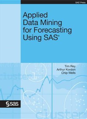 按需印刷Applied Data Mining for Forecasting Using SAS[9781607646624]