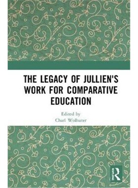 按需印刷The Legacy of Jullien's Work for Comparative Education[9780367024857]