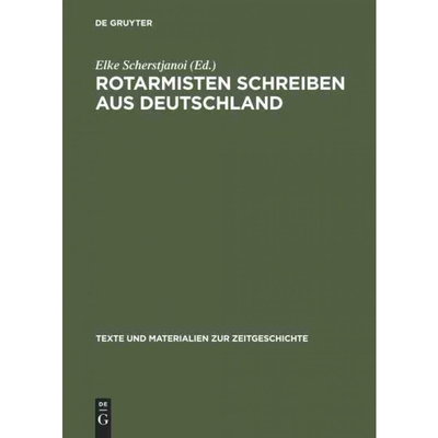 按需印刷不退不换DEG Rotarmisten schreiben aus Deutschland[9783598116568]
