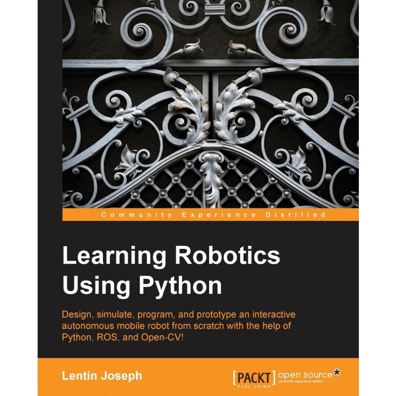 按需印刷Learning Robotics Using Python[9781783287536]