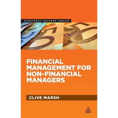 按需印刷不退不换Financial Management for Non-Financial Managers[9780749464677]