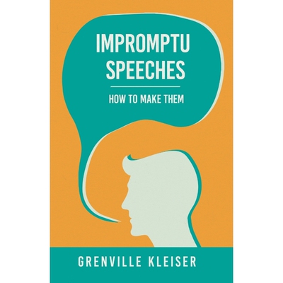 按需印刷不退不换Impromptu Speeches - How to Make Them[9781444601701]
