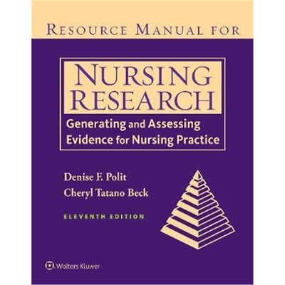 预订Resource Manual for Nursing Research:Generating and Assessing Evidence for Nursing Practice