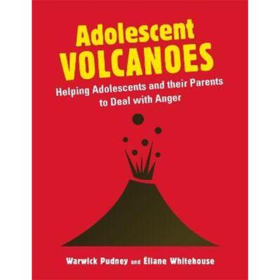 预订不退不换Adolescent Volcanoes:Helping Adolescents and their Parents to Deal with Anger