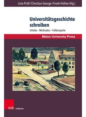 预订Universitatsgeschichte schreiben:Inhalte  Methoden  Fallbeispiele
