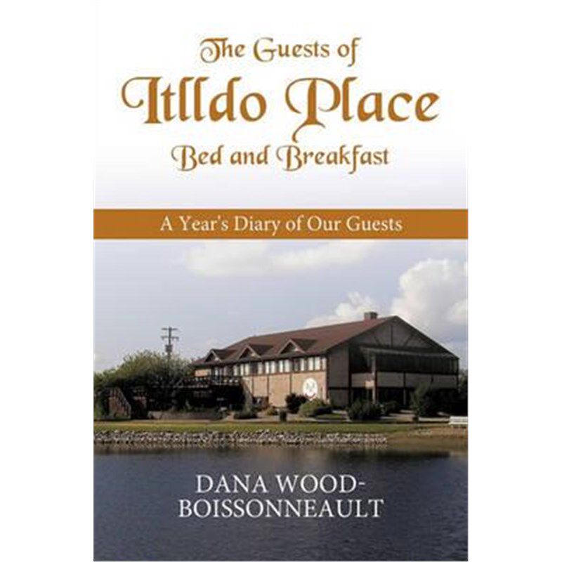 按需印刷不退不换The Guests of Itlldo Place Bed and Breakfast[9781426923142]