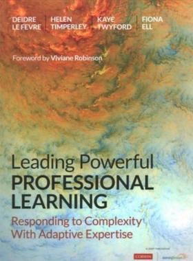 预订Leading Powerful Professional Learning:Responding to Complexity With Adaptive Expertise