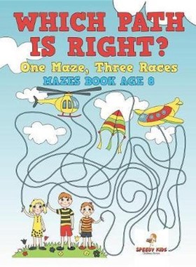按需印刷Which Path Is Right? One Maze, Three Races - Mazes Book Age 8[9781541937451]