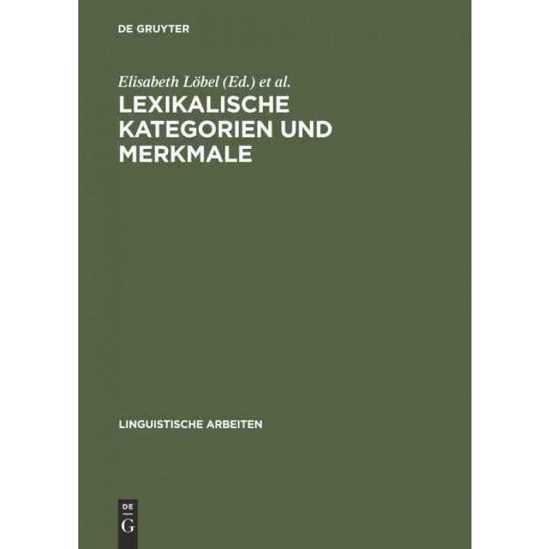 按需印刷不退不换DEG Lexikalische Kategorien und Merkmale[9783484303669]