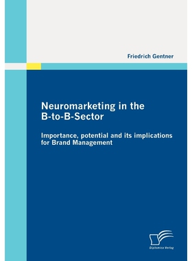 按需印刷Neuromarketing in the B-to-B-Sector[9783842872820]