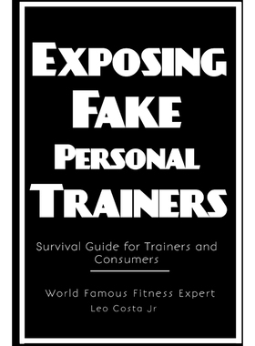 按需印刷Exposing Fake Personal Trainers[9781387803989]