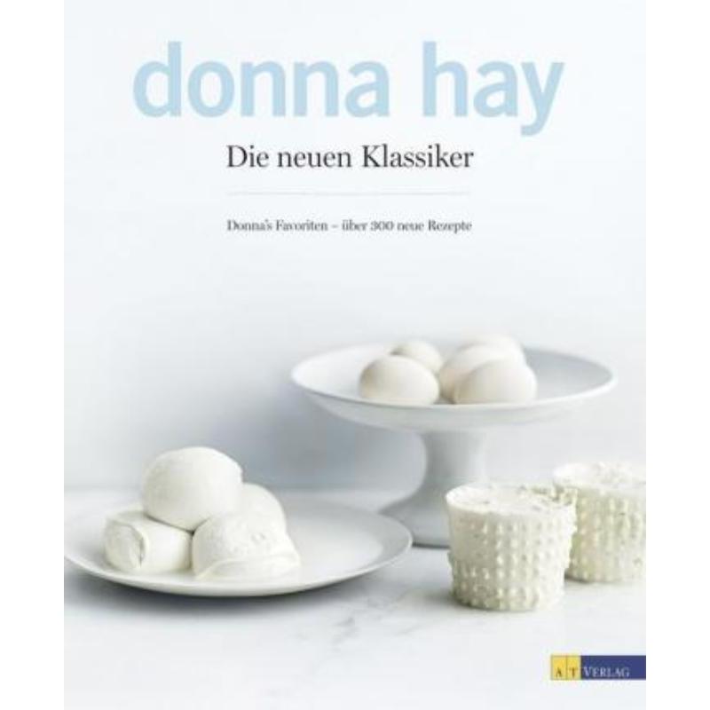 预订【德语】 Die neuen Klassiker:Donna's Favoriten - über 300 neue Rezepte