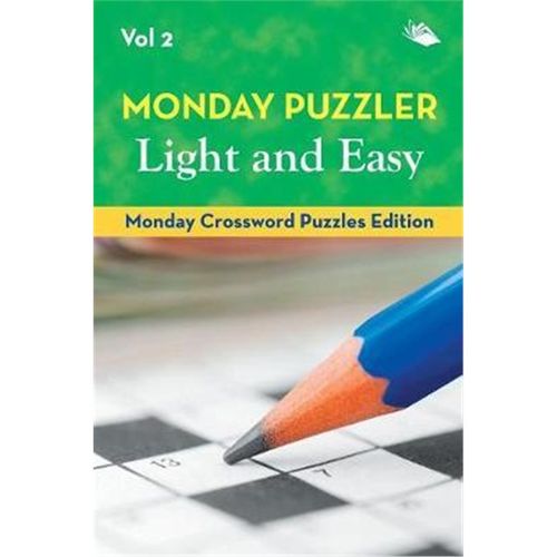 按需印刷Monday Puzzler Light and Easy Vol 2:Monday Crossword Puzzles Edition[9781682804148]