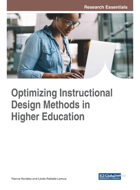 按需印刷Optimizing Instructional Design Methods in Higher Education[9781522549758]