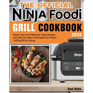 Foodi Grill Cookbook 按需印刷The 9781649841100 Ninja 2020 Official