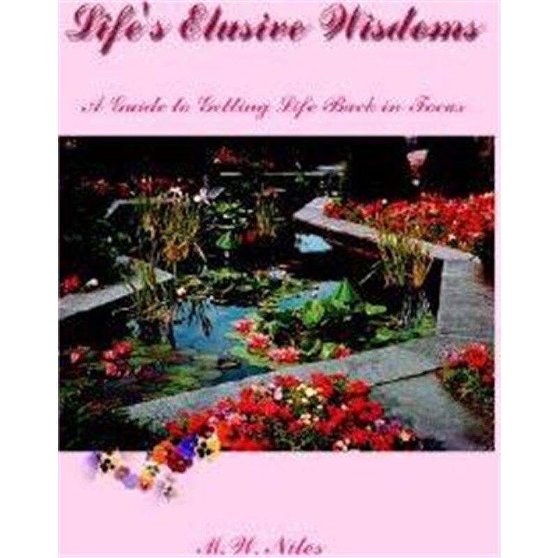 按需印刷不退不换Life's Elusive Wisdoms:A Guide to Getting Life Back in Focus[9781403386205]