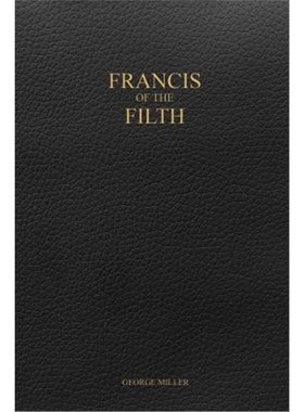 预订Francis of the Filth