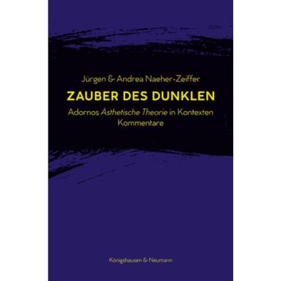 预订【德语】 Zauber des Dunklen:Adornos ,Ästhetische Theorie' in Kontexten. Kommentare