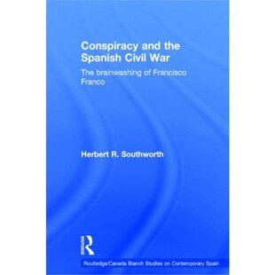 Spanish the Civil War 预订Conspiracy 9780415227810 and