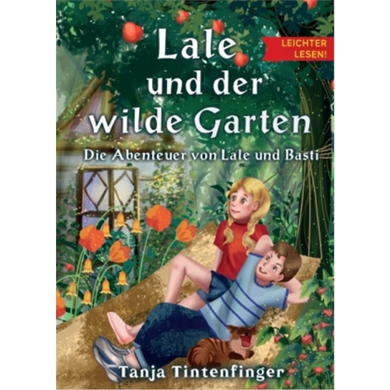 预订【德语】Lale und der wilde Garten - Leichter lesen[9783347383630]