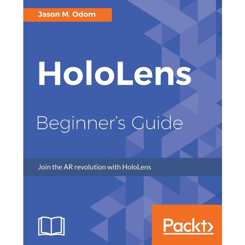 按需印刷HoloLens Beginner's Guide[9781786464729]-封面