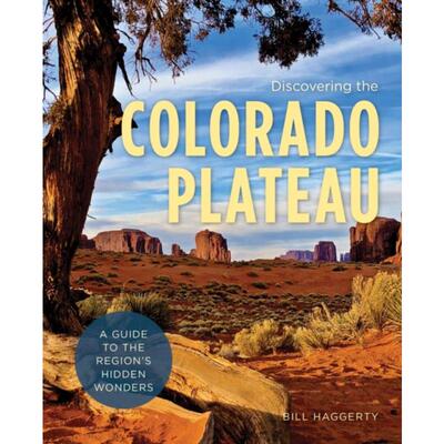 预订不退不换Discovering the Colorado Plateau:A Guide to the Region's Hidden Wonders