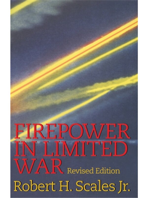 按需印刷不退不换Firepower in Limited War