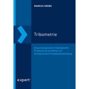 预订【德语】 Tribometrie:Anwendungsnahe tribologische Prüftechnik als Mittel zur erfolgreichen P