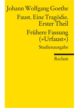 预订【德语】Faust. Eine Tragodie. Erster Theil; Fruhere Fassung (