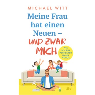 mich Frau Neuen und einen Meine hat 9783423351935 预订 zwar 德语