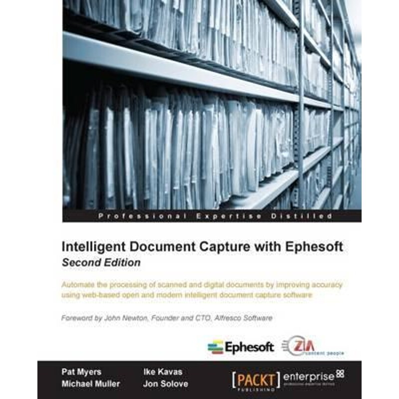 按需印刷不退不换Intelligent Document Capture with Ephesoft - Second Edition[9781783558582]