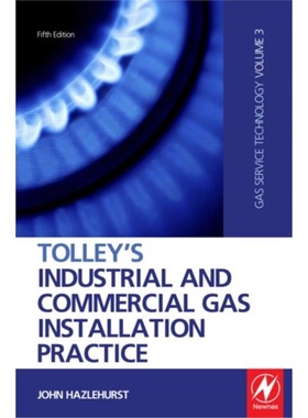 预订Tolley's Industrial and Commercial Gas Installation Practice[9781856176729]