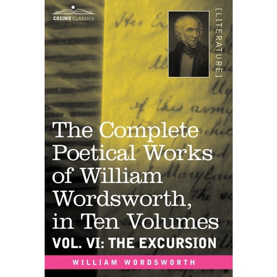 按需印刷The Complete Poetical Works of William Wordsworth, in Ten Volumes - Vol. VI[9781605202624]