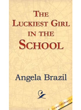 预订不退不换The Luckiest Girl in the School