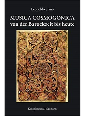 预订【德语】 Musica Cosmogonica:Von der Barockzeit bis heute