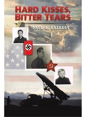 预订Hard Kisses, Bitter Tears[9781649796455]