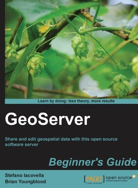 按需印刷Geoserver Beginner's Guide[9781849516686]
