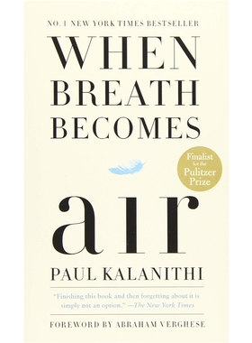 当呼吸化为空气 英文原版 When Breath Becomes Air 一位患癌大夫的离世过程记录 保罗·卡拉尼什 Paul Kalan 原版进口图书籍