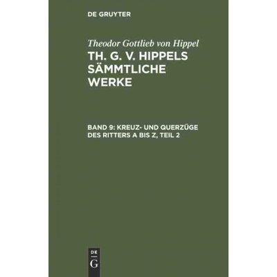 按需印刷不退不换DEG Kreuz  und Querzüge des Ritters A bis Z, Teil 2[9783111063331]