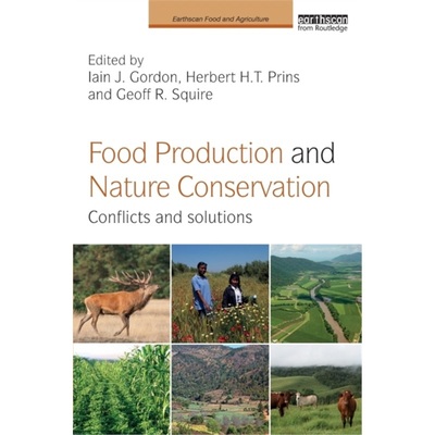 预订Food Production and Nature Conservation:Conflicts and Solutions[9781138859395]