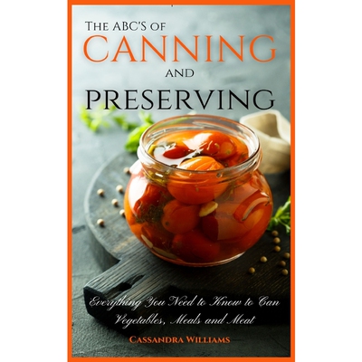 按需印刷The ABC'S of Canning and Preserving[9781914128547]