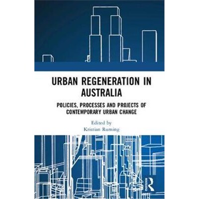 按需印刷不退不换Urban Regeneration in Australia[9781472471635]