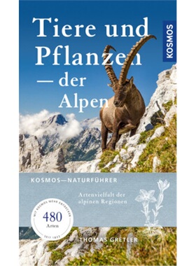 预订【德语】Tiere & Pflanzen der Alpen[9783440171332]