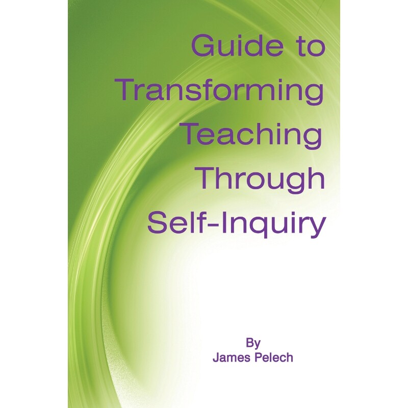 按需印刷不退不换Guide to Transforming Teaching Through Self-Inquiry[9781623961596]