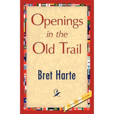 按需印刷Openings in the Old Trail[9781421893129]