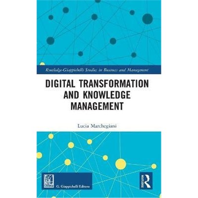 按需印刷不退不换Digital Transformation and Knowledge Management[9780367628321]