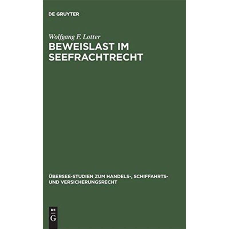 预订【德语】 Beweislast im Seefrachtrecht: